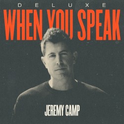 When You Speak (deluxe)