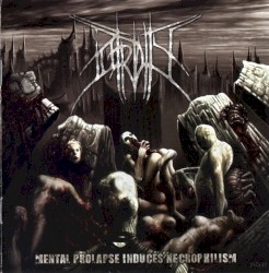 Mental Prolapse Induced Necrophilism