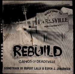 Rebuild: Gangs Of Deadsville O.S.T.