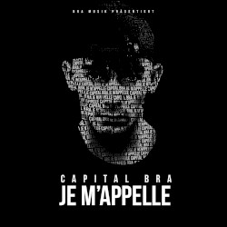 Capital Bra je m’appelle