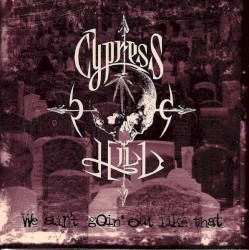 We Ain’t Goin’ Out Like That