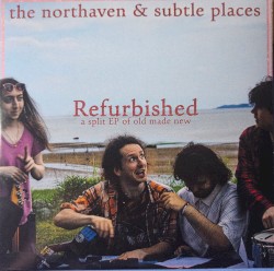 Refurbished: A Split EP of Old Made New