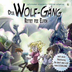 Die Wolf-GĂ€ng 6: Rettet die Elfen