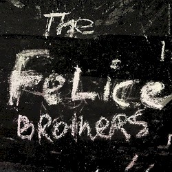 The Felice Brothers