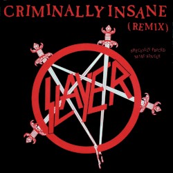 Criminally Insane (remix)