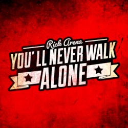 You'll Never Walk Alone