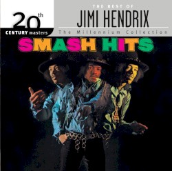 20th Century Masters: The Millennium Collection: The Best of Jimi Hendrix