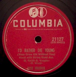 I’d Rather Die Young (Than Grow Old Without You) / The Nightingale Song