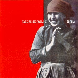 Technodelic