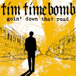 Goin' Down That Road