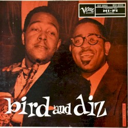 Bird and Diz
