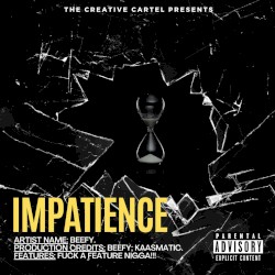 Impatience