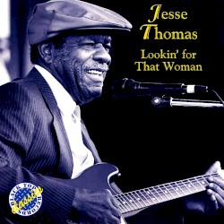 Lookin' for That Woman