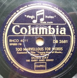 Too Marvellous for Words / With a Song in My Heart