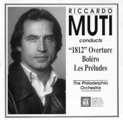 Riccardo Muti conducts "1812" Overture, Boléro, Les Préludes