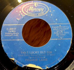 That Lucky Old Sun / Shine