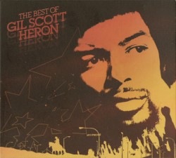The Best of Gil Scott Heron