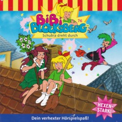 Bibi Blocksberg, Folge 76: Schubia dreht durch