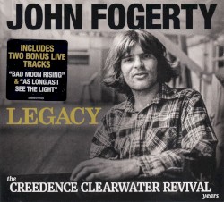 Legacy: The Creedence Clearwater Revival Years (John’s version)