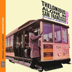 Thelonious Alone in San Francisco