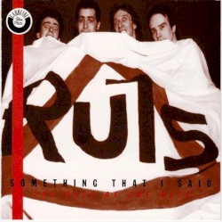 Something That I Said: Best of The Ruts