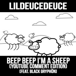 Beep Beep I'm a Sheep (YouTube Comment Edition)