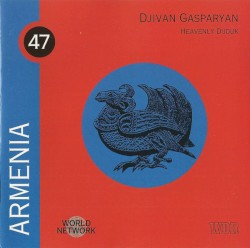 Armenia: Heavenly Duduk