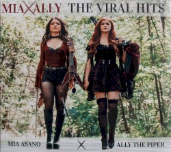 Mia x Ally: The Viral Hits