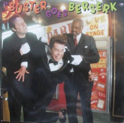 Buster Goes Berserk