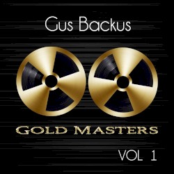 Gold Masters: Gus Backus, Vol. 1