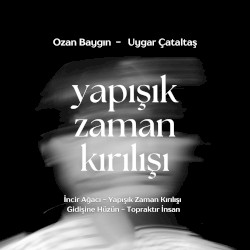 Yapışık Zaman Kırılışı