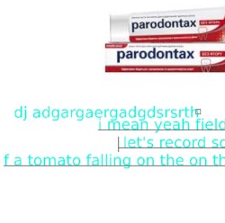 i mean yeah field recs cool let's record sounds of a tomato falling on the on the floor COOOOOOOOL