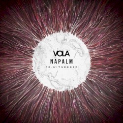 Napalm (Re‐Witnessed)