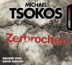 Zerbrochen