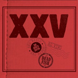 XXV Anos Ao Vivo Em SP