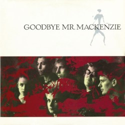 Goodbye Mr. Mackenzie
