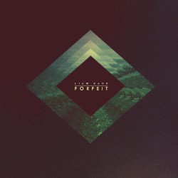 Forfeit (Glo-Fi)