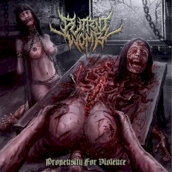 Propensity for Violence