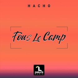 Fous le camp