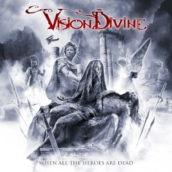 When All The Heroes Are Dead