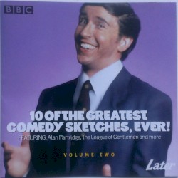 10 of the Greatest Comedy Sketches, Ever! Volume Two