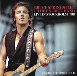 Live in Stockholm 1988: King Biscuit Flower Hour