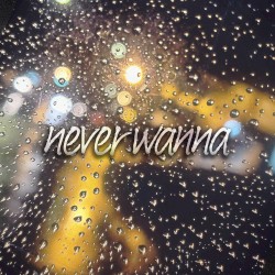 Neverwanna