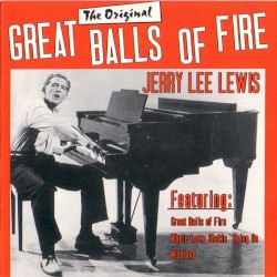 The Original Great Balls of Fire