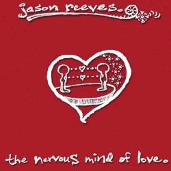 Nervous Mind of Love