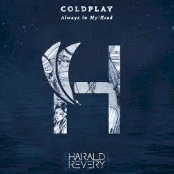 Always in My Head (Harald Revery remix)