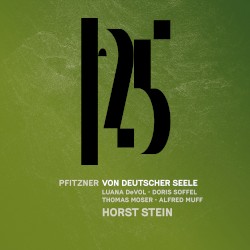 Pfitzner: Von deutscher Seele