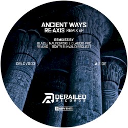 Ancient Ways [Remix EP]