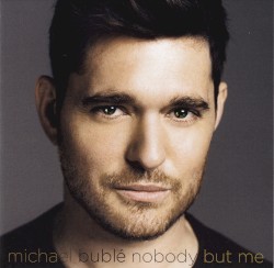 Nobody but Me