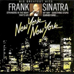 New York, New York: His Greatest Hits